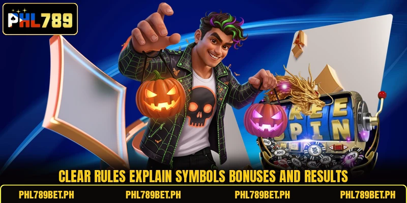 Clear rules explain symbols bonuses and results Clear rules explain symbols bonuses and results